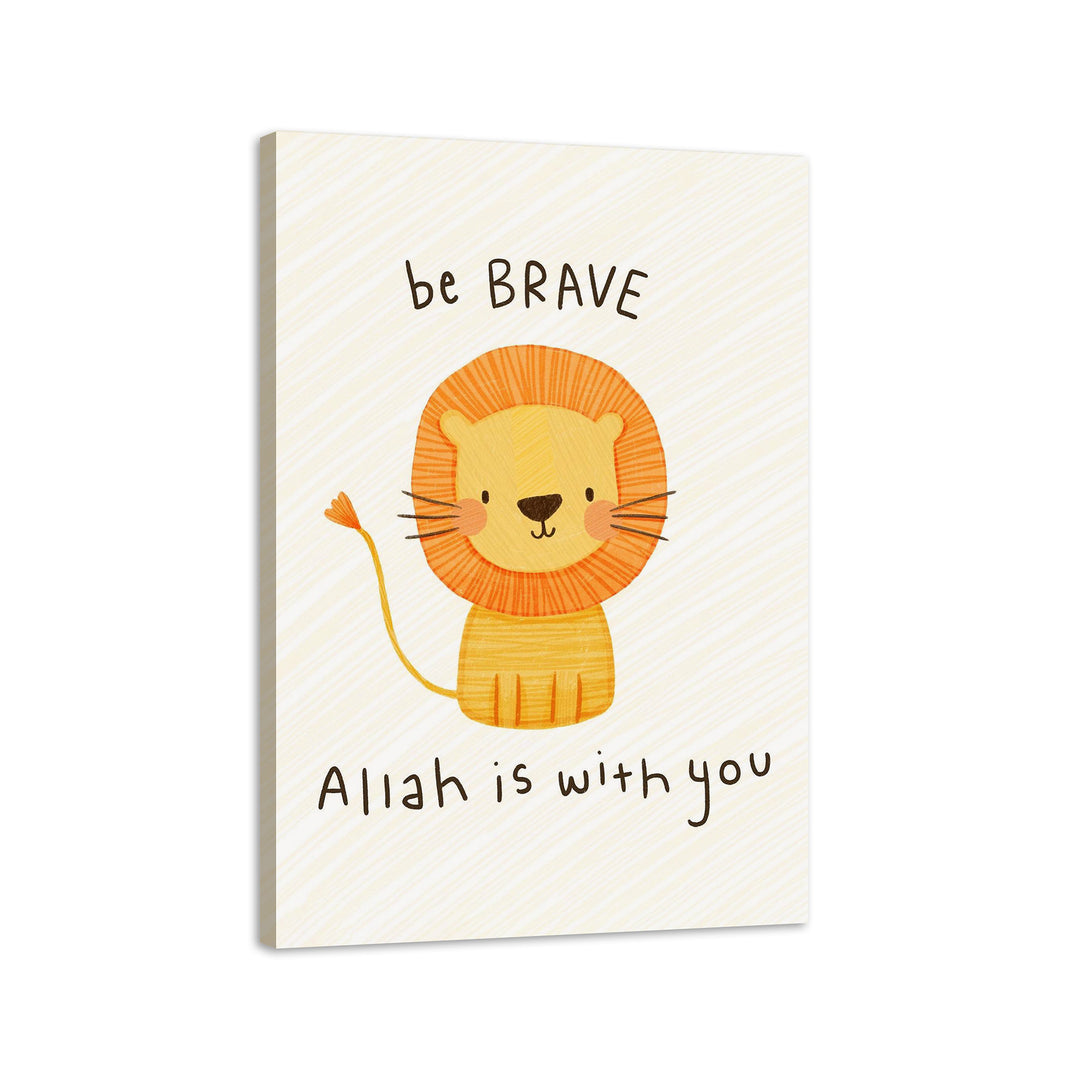 Be Brave Lion Print | Islamic Kids Wall Art | Children's Eid Gift