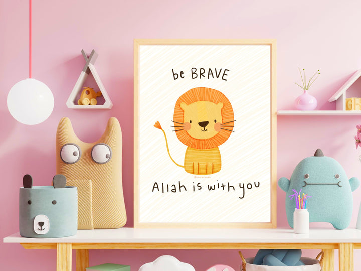 Be Brave Lion Print | Islamic Kids Wall Art | Children's Eid Gift | Ramadan Gift for Kids | Islamic Nursery Decor